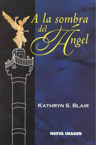 Recomendación de la semana el libro A la sombra del angel